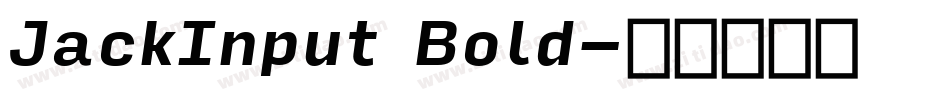JackInput Bold字体转换